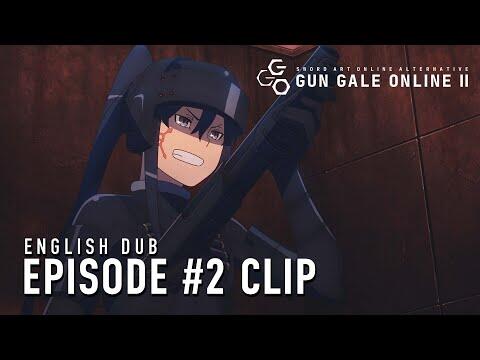 Gun Gale Online II English Dub Episode #2 Clip