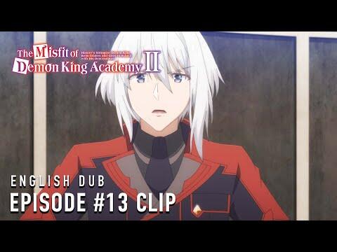 The Misfit of Demon King Academy II Episode #13 English Dub Clip