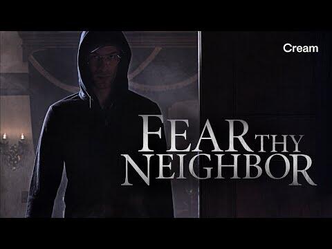 Fear Thy Neighbor | Season 3 Trailer #2