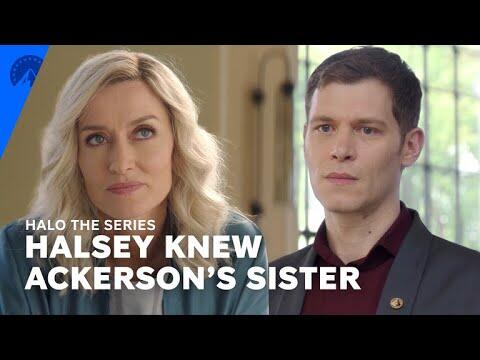 Halsey Knew Ackerson’s Sister (S2, E3)