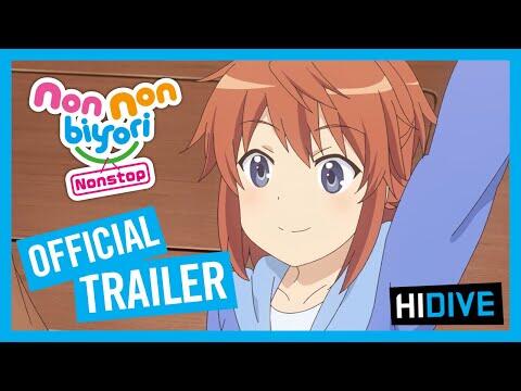 Non Non Biyori Nonstop Official Trailer