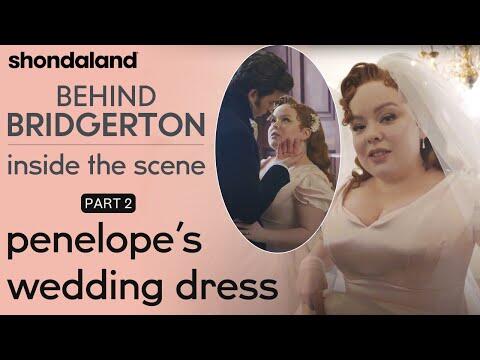 Behind Bridgerton - Inside the Scene: Penelope's Wedding Dress (Part 2) | Shondaland