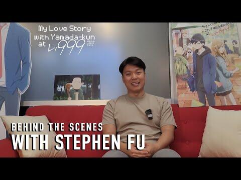 Behind The Scenes with Stephen Fu