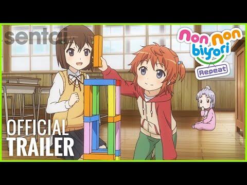 Non Non Biyori Repeat Official Trailer