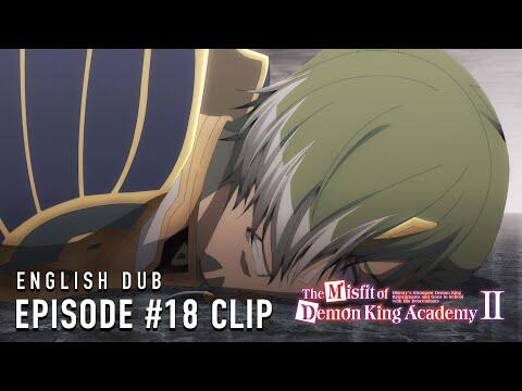 The Misfit of Demon King Academy II Episode #18 English Dub Clip