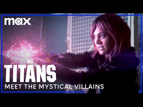 Meet The Mystical Villains of Titans