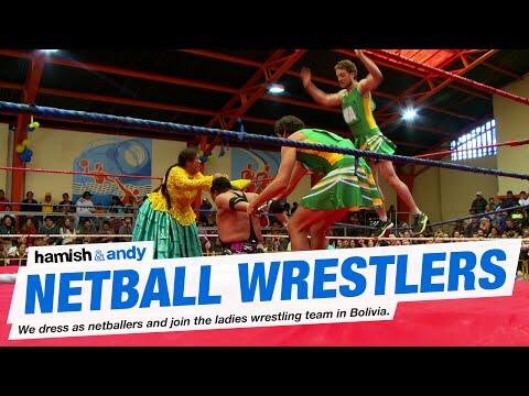 Netball Wrestlers | Hamish & Andy