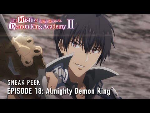 The Misfit of Demon King Academy II Episode 18 Preview [Subtitled]