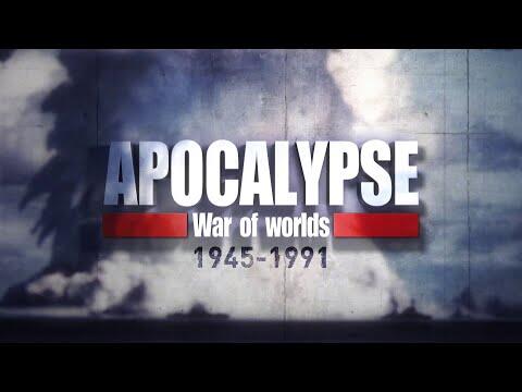 APOCALYPSE War of Worlds 1945-1991 - Trailer