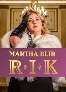 Martha blir rik