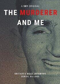 The Murderer and Me