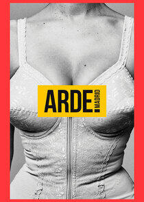 Arde Madrid - Season 1