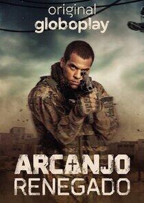 Arcanjo Renegado - Season 1