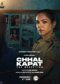 Chhal Kapat - The Deception Chhal Kapat - The Deception