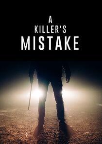 A Killer's Mistake