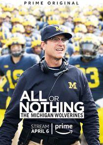 All or Nothing: The Michigan Wolverines - Season 1