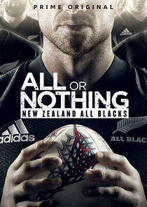 All or Nothing: New Zealand All Blacks - Season 1