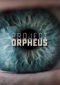 Project Orpheus - Season 1