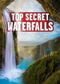 Top Secret Waterfalls