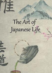 The Art of Japanese Life - Season 1