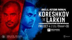 Bellator 229: Koreshkov vs. Larkin