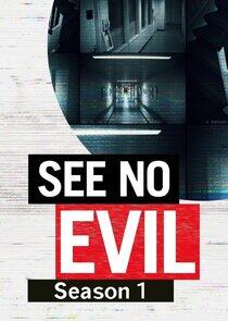 See No Evil - Season 1