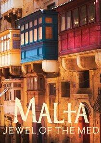 Malta: The Jewel of the Med