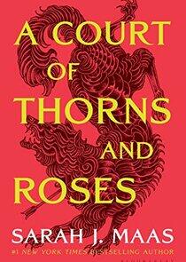 A Court of Thorns and Roses