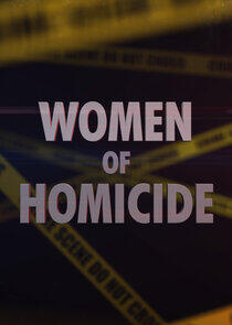 Women of Homicide