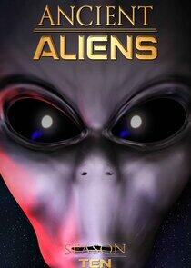 Ancient Aliens - Season 10