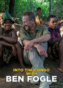 Into the Congo with Ben Fogle