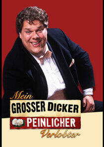 Mein großer, dicker, peinlicher Verlobter Mein großer, dicker, peinlicher Verlobter