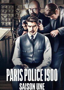 Paris Police 1900 - Season 1