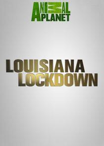 Louisiana Lockdown