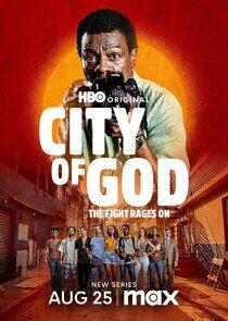 City of God: The Fight Rages On - Season 1