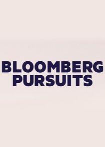 Bloomberg Pursuits