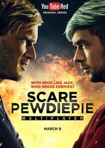 Scare PewDiePie - Season 2