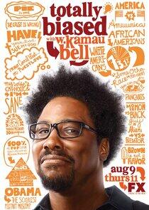 Totally Biased with W. Kamau Bell