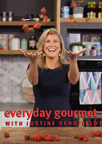 Everyday Gourmet with Justine Schofield