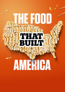 The Food That Built America