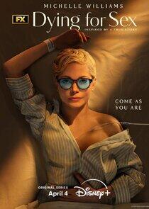 Dying for Sex - Season 1 Dying for Sex - Season 1