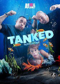 Tanked - Season 1