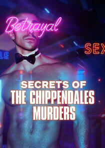 Secrets of the Chippendales Murders