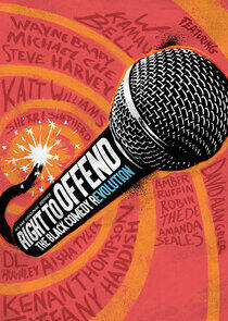 Right to Offend: The Black Comedy Revolution