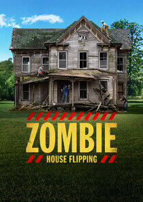 Zombie House Flipping