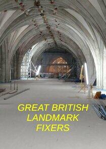 Great British Landmark Fixers