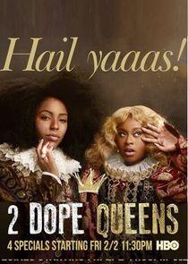 2 Dope Queens - Season 1