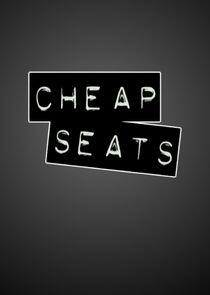 Cheap Seats