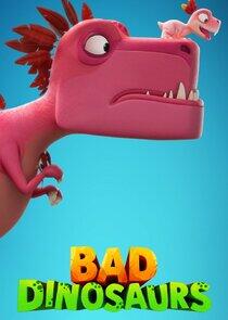 Bad Dinosaurs - Season 1