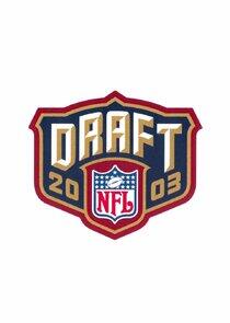 The NFL Draft - Season 24 / Year 2003